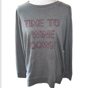 "Time To Wine Down" Grey Sweatshirt With Kangaroo Pocket Sz L